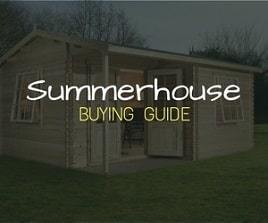 summerhouse buying guide